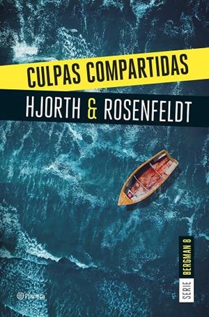 Culpas compartidas (Serie Bergman 8) | 9788408290940 | Hjorth, Michael/Rosenfeldt, Hans | Llibres.cat | Llibreria online en català | La Impossible Llibreters Barcelona