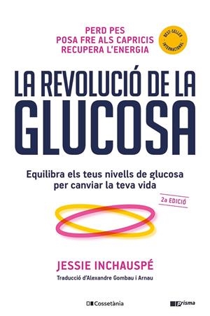 La revolució de la glucosa | 9788413562452 | Inchauspé, Jessie | Llibres.cat | Llibreria online en català | La Impossible Llibreters Barcelona