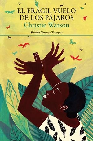 El frágil vuelo de los pájaros | 9788419942937 | Watson, Christie | Llibres.cat | Llibreria online en català | La Impossible Llibreters Barcelona