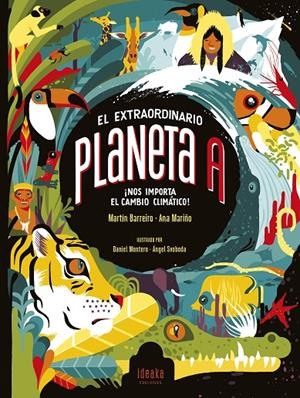 El extraordinario planeta A | 9788414060612 | Barreiro, Martín/Mariño, Ana | Llibres.cat | Llibreria online en català | La Impossible Llibreters Barcelona
