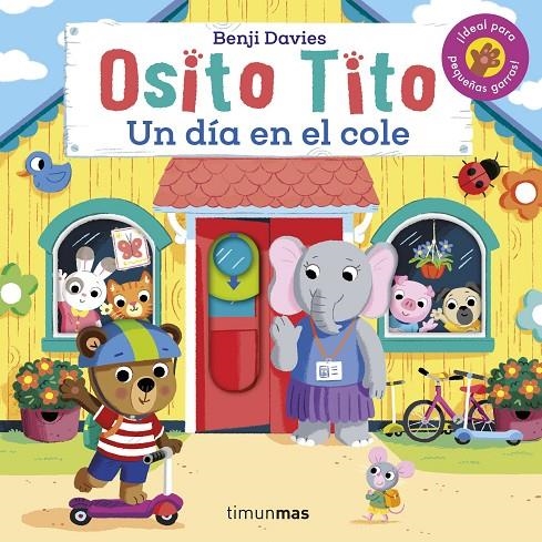 Osito Tito. Un día en el cole | 9788408267324 | Davies, Benji | Llibres.cat | Llibreria online en català | La Impossible Llibreters Barcelona