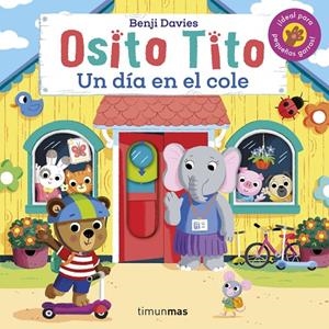 Osito Tito. Un día en el cole | 9788408267324 | Davies, Benji | Llibres.cat | Llibreria online en català | La Impossible Llibreters Barcelona