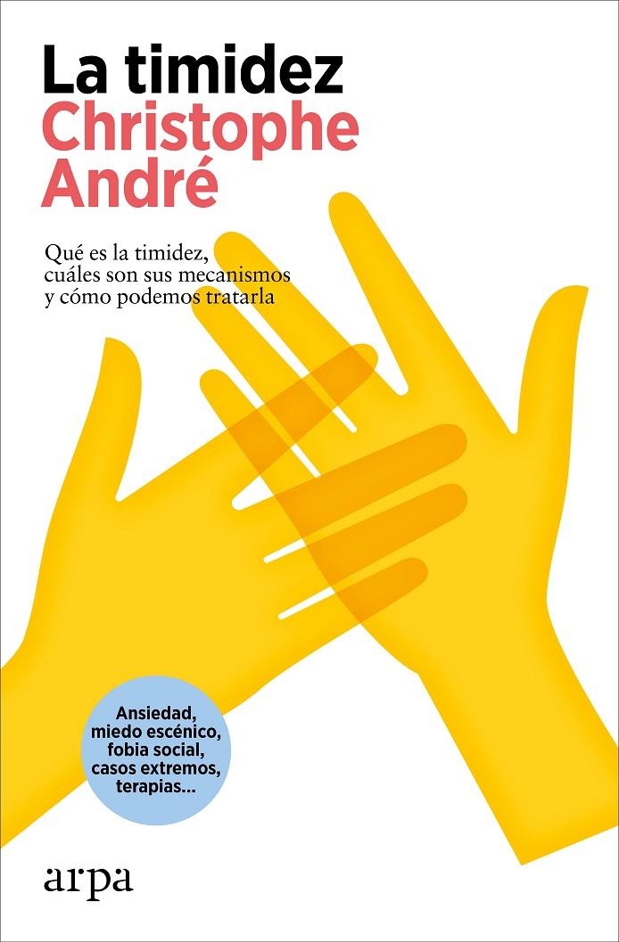 La timidez | 9788419558961 | André, Christophe | Llibres.cat | Llibreria online en català | La Impossible Llibreters Barcelona