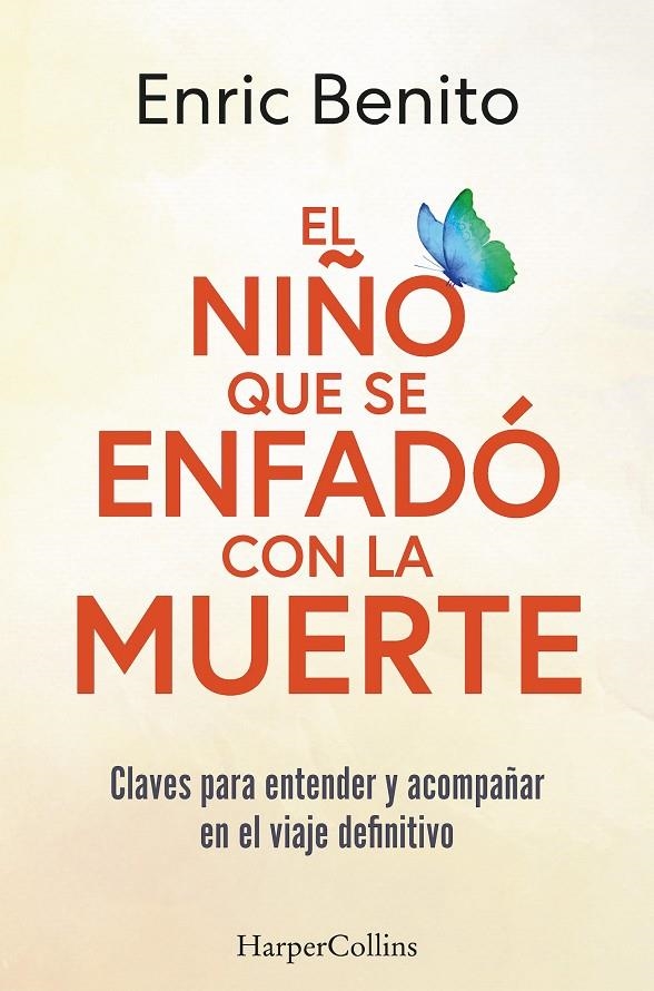 El niño que se enfadó con la muerte | 9788410021877 | Benito, Enric | Llibres.cat | Llibreria online en català | La Impossible Llibreters Barcelona