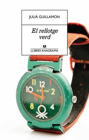 El rellotge verd | 9788433927507 | Guillamon, Julià | Llibres.cat | Llibreria online en català | La Impossible Llibreters Barcelona