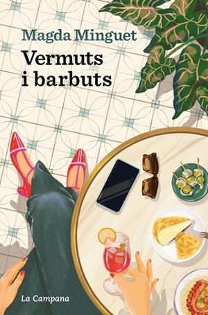 Vermuts i barbuts | 9788419836243 | Minguet, Magda | Llibres.cat | Llibreria online en català | La Impossible Llibreters Barcelona