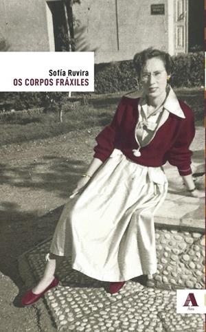 Os corpos fráxiles | 9788412858198 | Ruvira, Sofía | Llibres.cat | Llibreria online en català | La Impossible Llibreters Barcelona