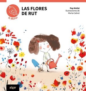 Las flores de Rut | 9788491427438 | Pep Molist | Llibres.cat | Llibreria online en català | La Impossible Llibreters Barcelona