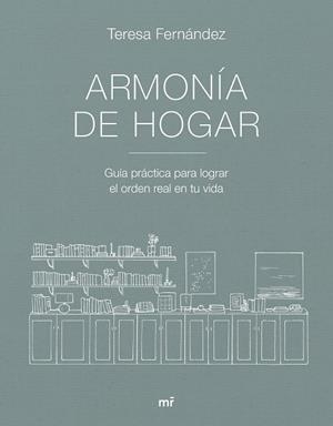 Armonía de hogar | 9788427053007 | Teresa Fernández @armoniadehogar | Llibres.cat | Llibreria online en català | La Impossible Llibreters Barcelona