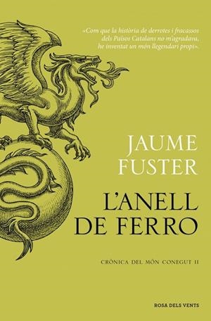L'Anell de Ferro (Crònica del Món Conegut II) | 9788419756268 | Fuster, Jaume | Llibres.cat | Llibreria online en català | La Impossible Llibreters Barcelona