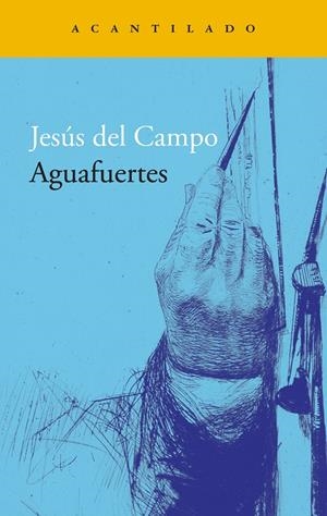 Aguafuertes | 9788419958181 | Del Campo, Jesús | Llibres.cat | Llibreria online en català | La Impossible Llibreters Barcelona
