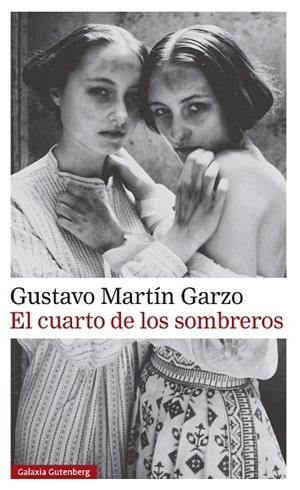 El cuarto de los sombreros | 9788410107601 | Martín Garzo, Gustavo | Llibres.cat | Llibreria online en català | La Impossible Llibreters Barcelona