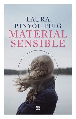 Material sensible | 9788419960221 | Pinyol, Laura | Llibres.cat | Llibreria online en català | La Impossible Llibreters Barcelona