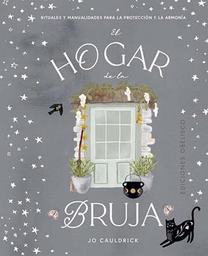 El hogar de la bruja | 9788411721707 | Cauldrick, Jo | Llibres.cat | Llibreria online en català | La Impossible Llibreters Barcelona