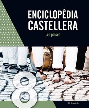 Enciclopèdia castellera. Les places | 9788413563947 | autors, Diversos | Llibres.cat | Llibreria online en català | La Impossible Llibreters Barcelona