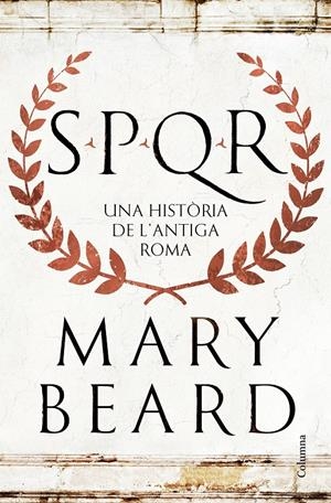 SPQR | 9788466432740 | Beard, Mary | Llibres.cat | Llibreria online en català | La Impossible Llibreters Barcelona