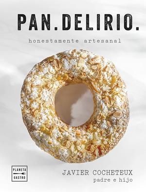 Pan.Delirio | 9788408291688 | Cocheteux (padre e hijo), Javier | Llibres.cat | Llibreria online en català | La Impossible Llibreters Barcelona