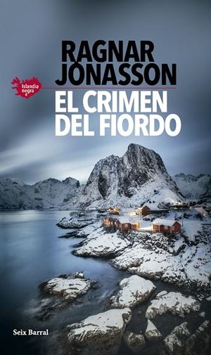 El crimen del fiordo (Serie Islandia Negra 6) | 9788432243981 | Jónasson, Ragnar | Llibres.cat | Llibreria online en català | La Impossible Llibreters Barcelona