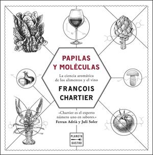 Papilas y moléculas. Edición tapa blanda | 9788408293941 | Chartier, François | Llibres.cat | Llibreria online en català | La Impossible Llibreters Barcelona