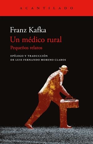 Un médico rural | 9788419958198 | Kafka, Franz | Llibres.cat | Llibreria online en català | La Impossible Llibreters Barcelona