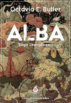 Alba | 9788410254138 | Butler, Octavia | Llibres.cat | Llibreria online en català | La Impossible Llibreters Barcelona