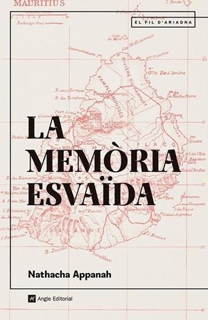 La memòria esvaïda | 9788410112452 | Appanah, Nathacha | Llibres.cat | Llibreria online en català | La Impossible Llibreters Barcelona