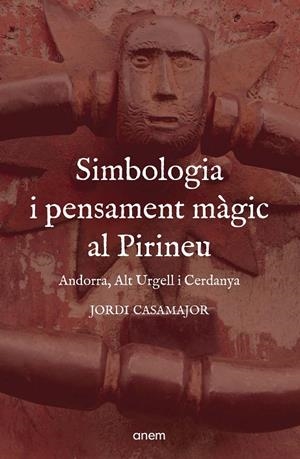 Simbologia i pensament màgic al Pirineu | 9788418865442 | Casamajor Esteban, Jordi | Llibres.cat | Llibreria online en català | La Impossible Llibreters Barcelona