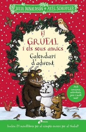 El grúfal i els seus amics. Calendari d'advent | 9788413493794 | Donaldson, Julia | Llibres.cat | Llibreria online en català | La Impossible Llibreters Barcelona