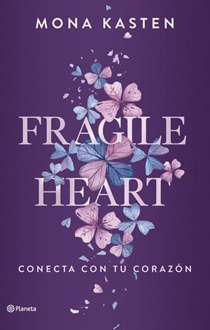 Fragile Heart. Conecta con tu corazón | 9788408284543 | Kasten, Mona | Llibres.cat | Llibreria online en català | La Impossible Llibreters Barcelona