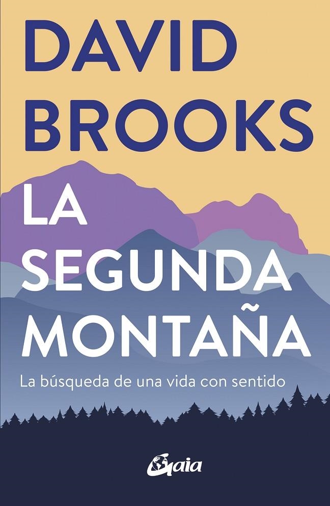 La segunda montaña | 9788484458654 | Brooks, David | Llibres.cat | Llibreria online en català | La Impossible Llibreters Barcelona