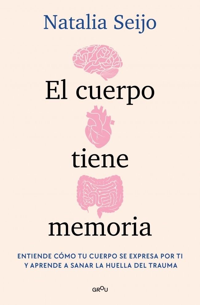 El cuerpo tiene memoria | 9788419975638 | Seijo, Natalia | Llibres.cat | Llibreria online en català | La Impossible Llibreters Barcelona