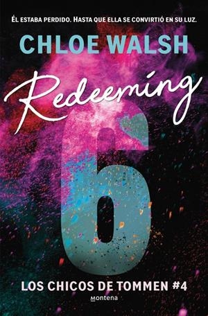 Redeeming 6 (Los chicos de Tommen 4) | 9788410298316 | Walsh, Chloe | Llibres.cat | Llibreria online en català | La Impossible Llibreters Barcelona