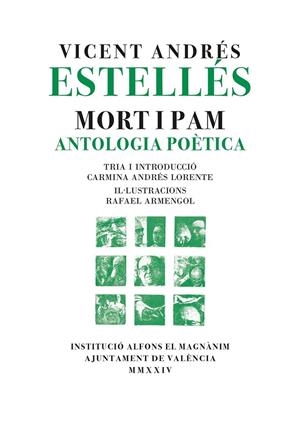 Mort i pam. Antología poètica | 9788411560597 | Andrés Estellés, Vicent | Llibres.cat | Llibreria online en català | La Impossible Llibreters Barcelona