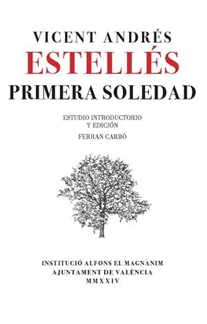 Primera soledad | 9788411560603 | Andrés Estellés, Vicent | Llibres.cat | Llibreria online en català | La Impossible Llibreters Barcelona