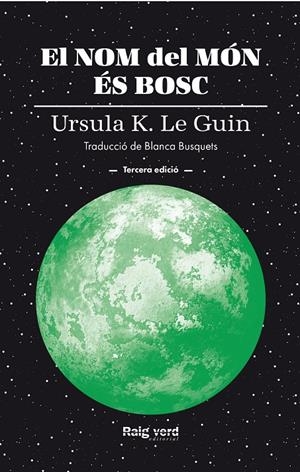 El nom del món és bosc | 9788410487987 | Le Guin, Ursula K. | Llibres.cat | Llibreria online en català | La Impossible Llibreters Barcelona