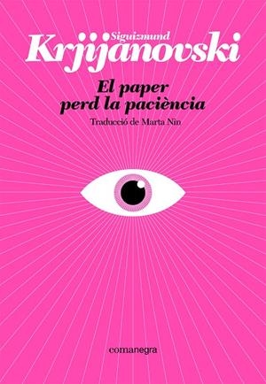 El paper perd la paciència | 9788410161214 | Krjijanovski, Siguizmund | Llibres.cat | Llibreria online en català | La Impossible Llibreters Barcelona