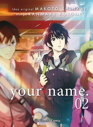 your name. nº 02/03 | 9788491467168 | Shinkai, Makoto/Kotone, Ranmaru | Llibres.cat | Llibreria online en català | La Impossible Llibreters Barcelona