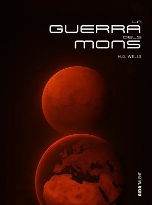 La guerra dels mons | 9788410123342 | George Wells, Herbert | Llibres.cat | Llibreria online en català | La Impossible Llibreters Barcelona