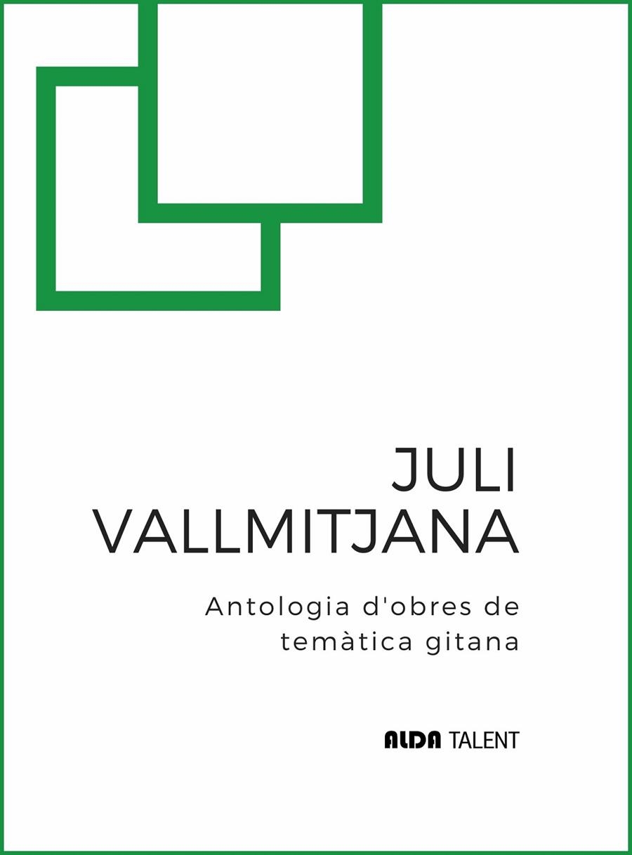 Juli Vallmitjana. Antologia d'obres de temàtica gitana | 9788410123458 | Vallmitjana, Juli | Llibres.cat | Llibreria online en català | La Impossible Llibreters Barcelona