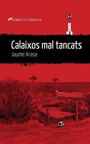 CALAIXOS MAL TANCATS | 9788419415332 | Arasa, Jaume | Llibres.cat | Llibreria online en català | La Impossible Llibreters Barcelona
