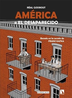 America o el desaparecido | 9788418309779 | Godbout, Real | Llibres.cat | Llibreria online en català | La Impossible Llibreters Barcelona