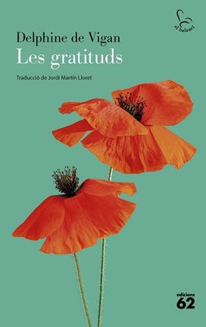 Les gratituds | 9788429782196 | Vigan, Delphine de | Llibres.cat | Llibreria online en català | La Impossible Llibreters Barcelona