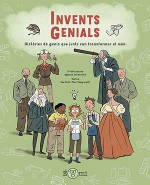 Invents Genials | 9788419262523 | Temporelli, Max/Orsi, Tea | Llibres.cat | Llibreria online en català | La Impossible Llibreters Barcelona