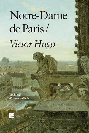 Notre-Dame de París | 9788418858864 | Hugo, Victor | Llibres.cat | Llibreria online en català | La Impossible Llibreters Barcelona