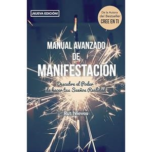 MANUAL AVANZADO DE MANIFESTACION | 9788460684404 | NIEVES MIGUEL, RUT | Llibres.cat | Llibreria online en català | La Impossible Llibreters Barcelona