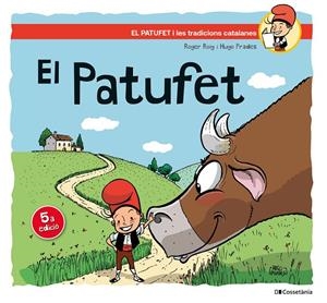 El Patufet | 9788413563398 | Roig César, Roger | Llibres.cat | Llibreria online en català | La Impossible Llibreters Barcelona