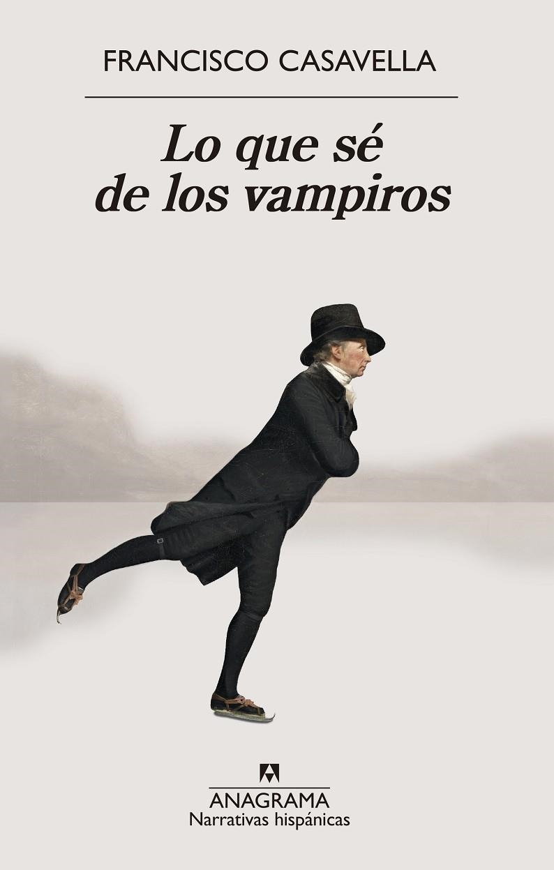 Lo que sé de los vampiros | 9788433927453 | Casavella, Francisco | Llibres.cat | Llibreria online en català | La Impossible Llibreters Barcelona