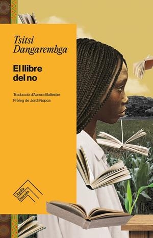 LLIBRE DEL NO | 9788419515216 | DANGAREMBGA, TSITSI | Llibres.cat | Llibreria online en català | La Impossible Llibreters Barcelona