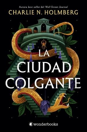 La ciudad colgante | 9788418509902 | Holmberg, Charlie N. | Llibres.cat | Llibreria online en català | La Impossible Llibreters Barcelona