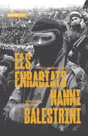 ENRABIATS, ELS | 9788410344181 | Balestrinni, Nanni | Llibres.cat | Llibreria online en català | La Impossible Llibreters Barcelona